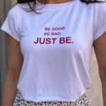 Футболка класична жіноча з принтом Just be білого кольору